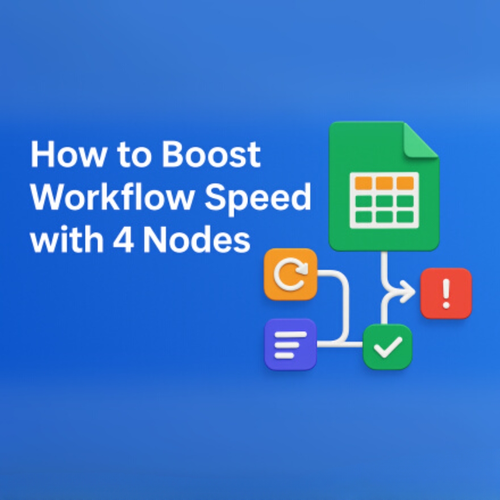 How to Boost Workflow Speed with 4 Nodes - Abdul Wahab Ahmad